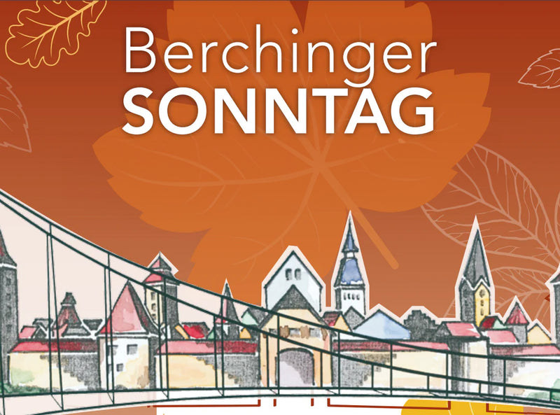 Berchinger Sonntag 20.10.2024